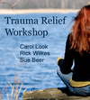 Trauma Relief Workshop