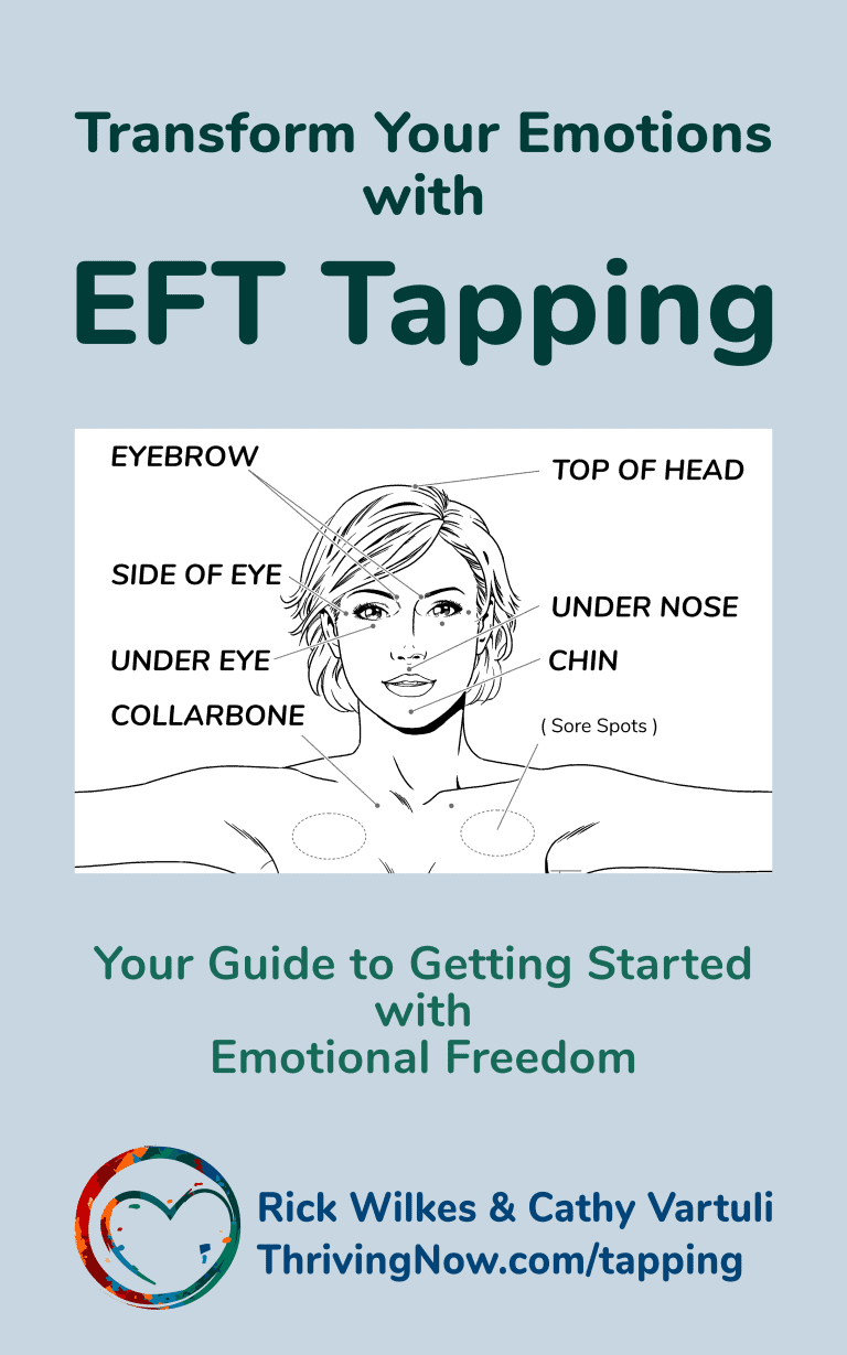 Transform Your Emotions with EFT Tapping guide cover by Rick Wilkes and Cathy Vartuli